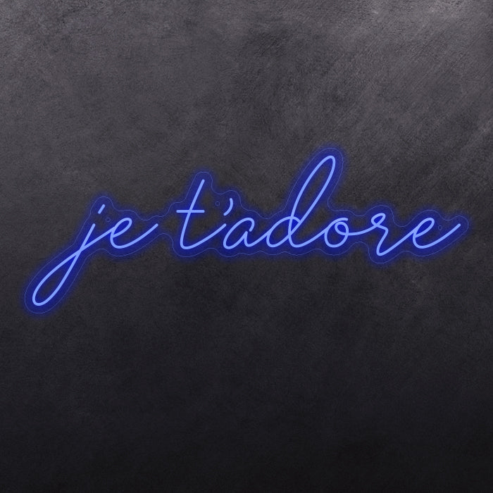 je t'adore