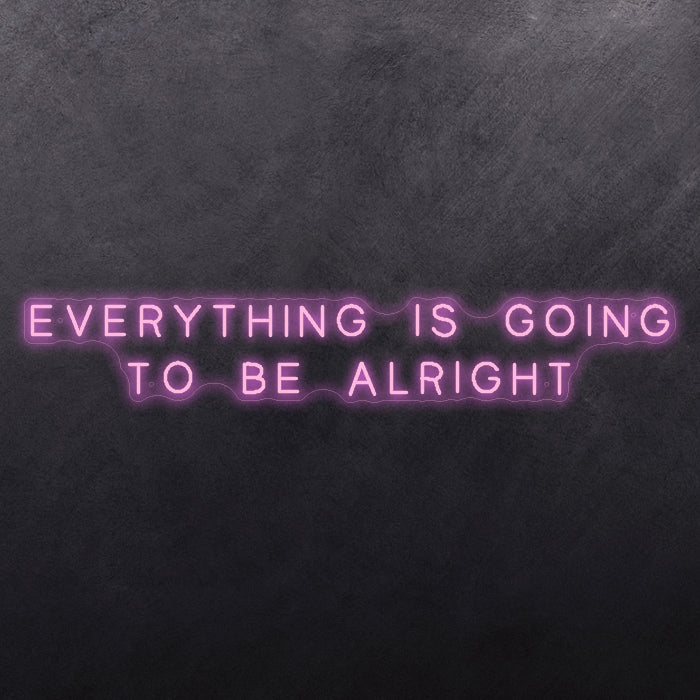 Everything is going to be alright