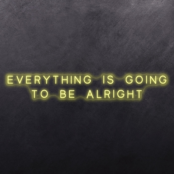 Everything is going to be alright