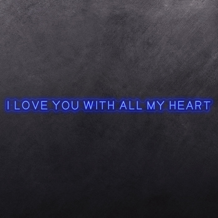I love you with all my heart