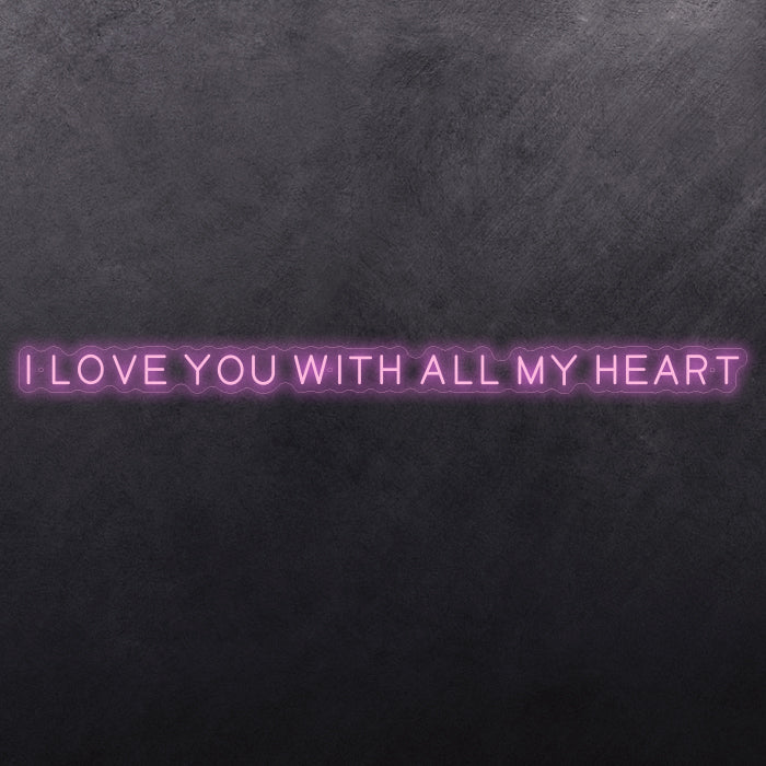 I love you with all my heart