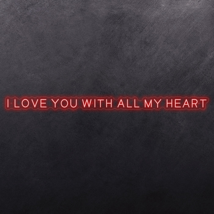 I love you with all my heart