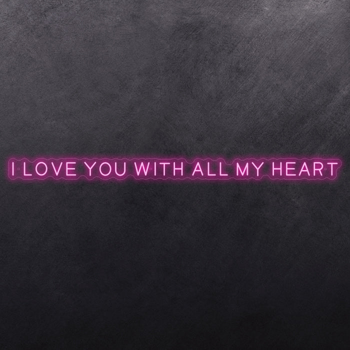 I love you with all my heart