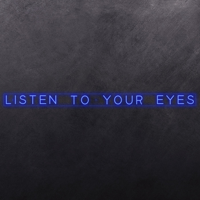 Listen to your eyes