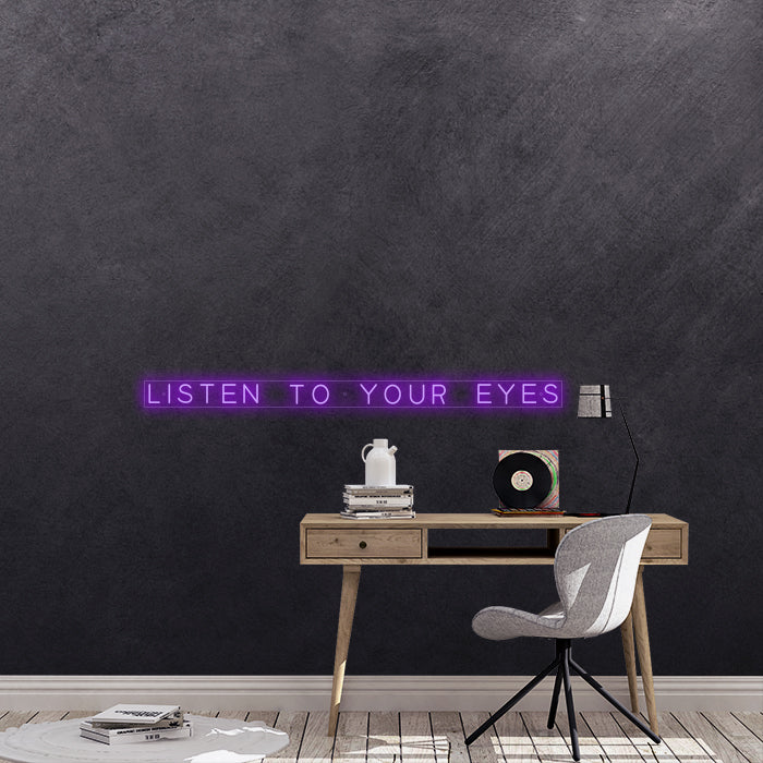 Listen to your eyes