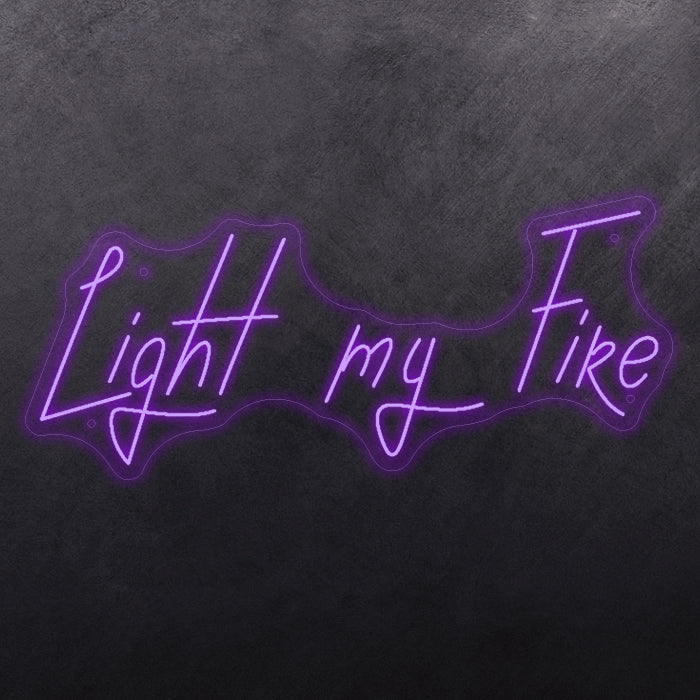 Light my fire