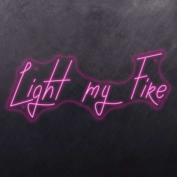Light my fire