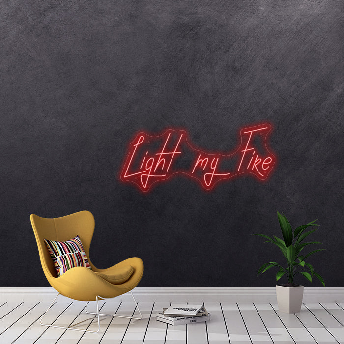 Light my fire