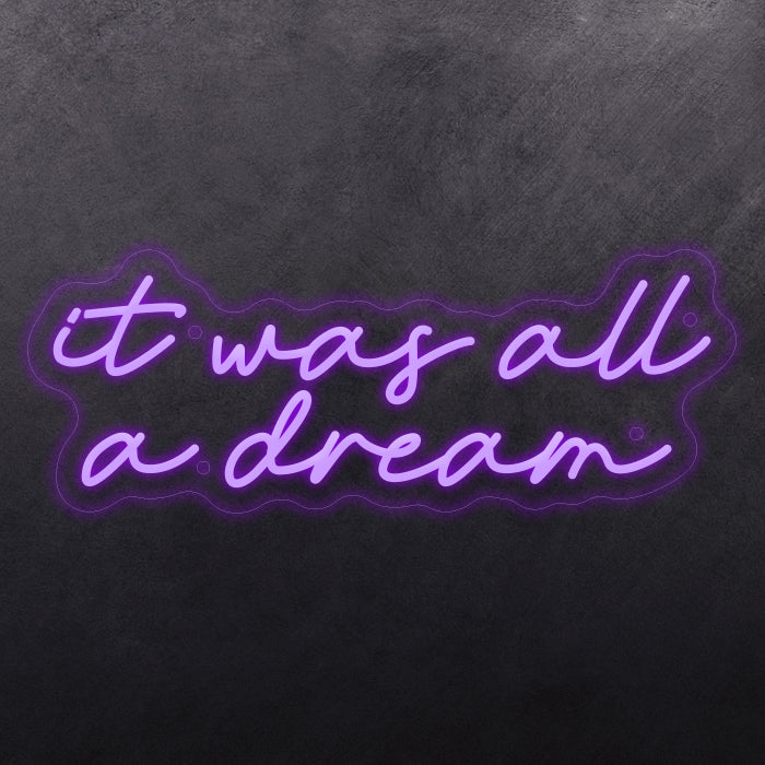 It was all a dream Design 2
