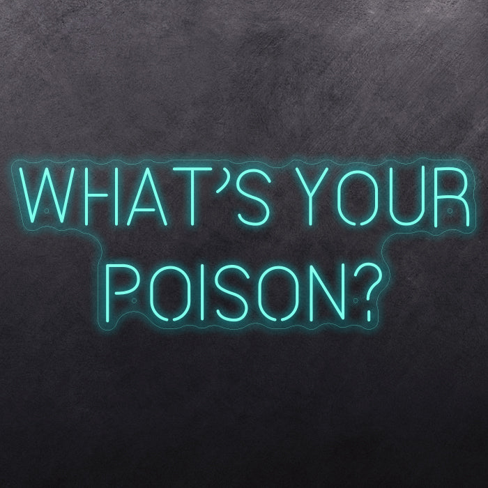 What's Your Poison