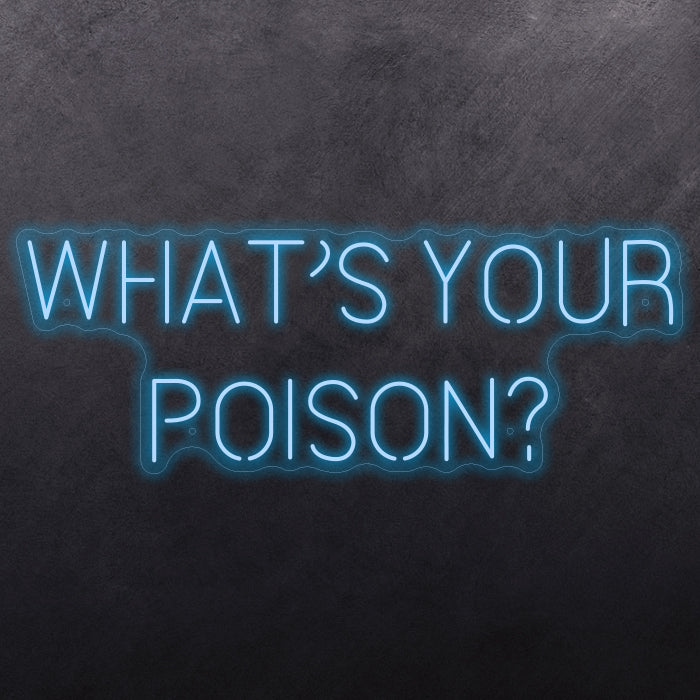 What's Your Poison
