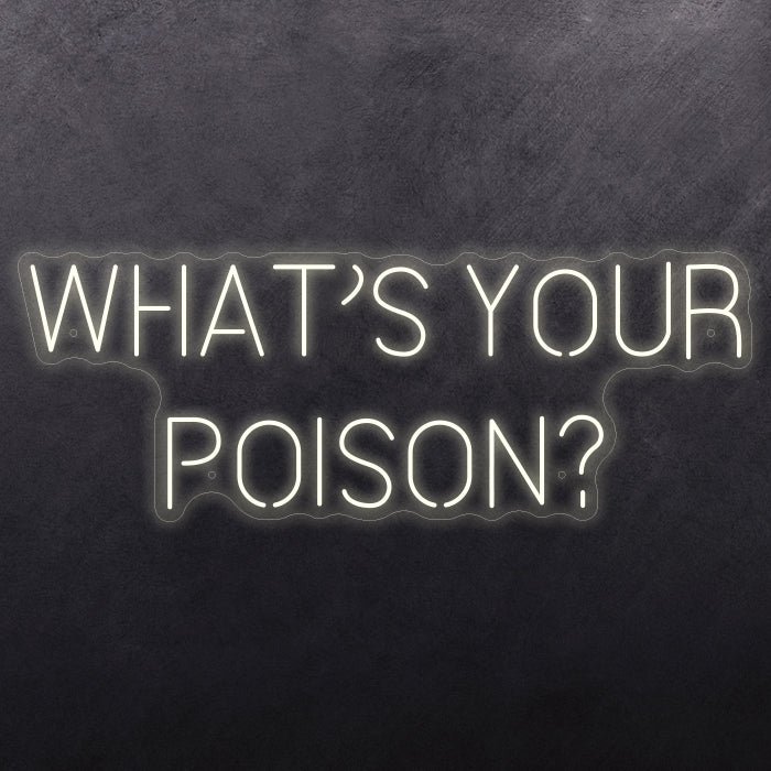 What's Your Poison