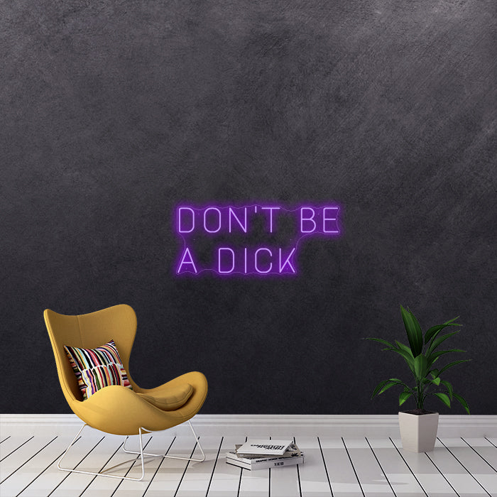 Don't be a dick