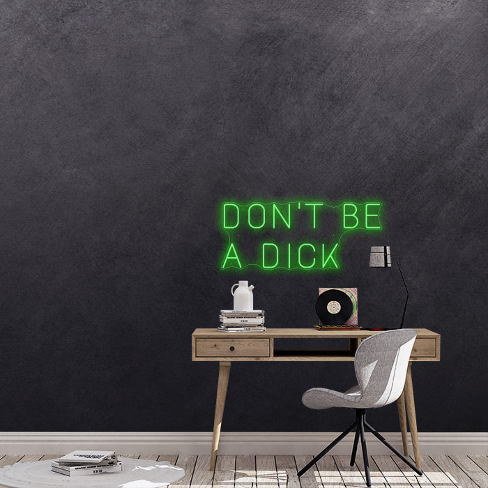Don't be a dick