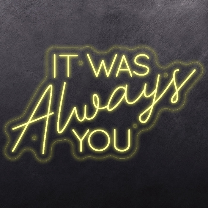 'It was always you'