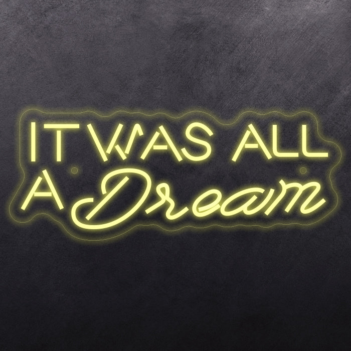 'It was all dream’