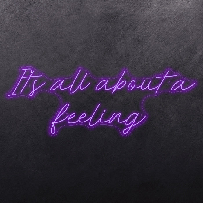 It's all about feeling