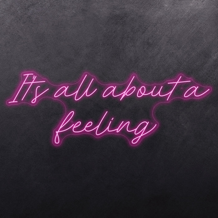It's all about feeling