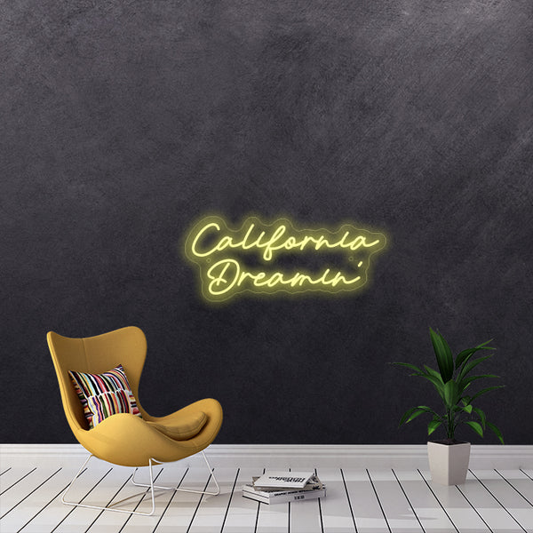 California Dreamin - Neon Sign