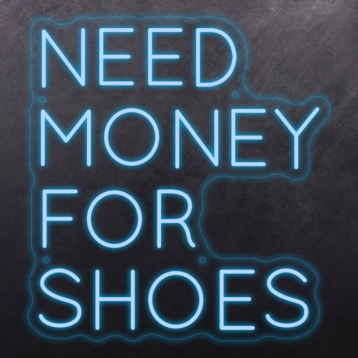 Need money for shoes
