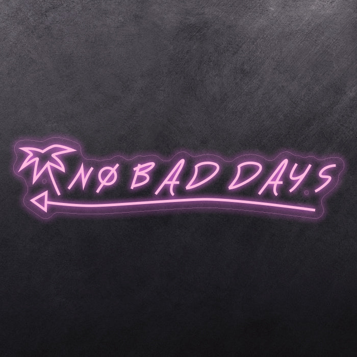 No Bad Days