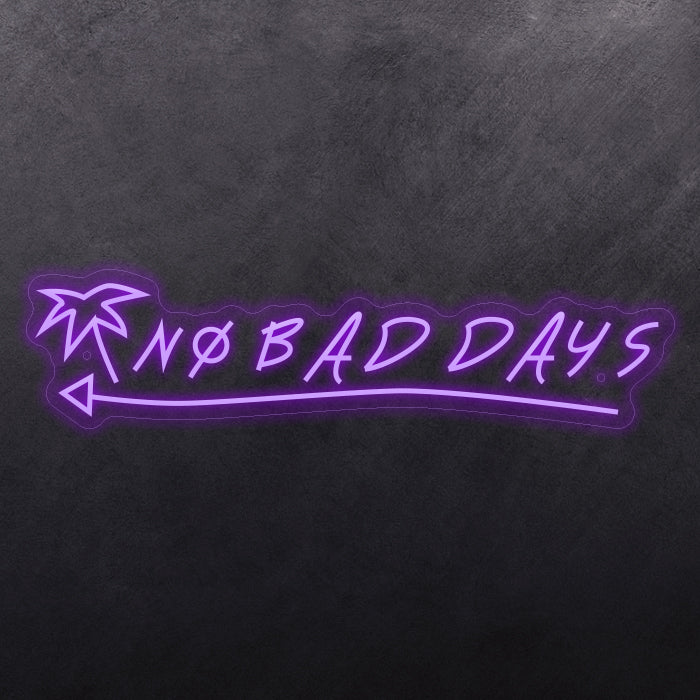 No Bad Days