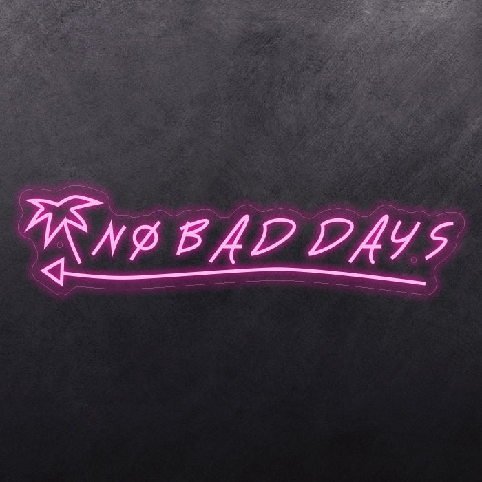 No Bad Days