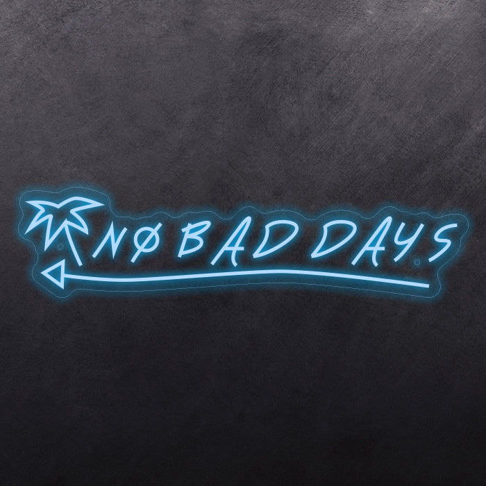 No Bad Days