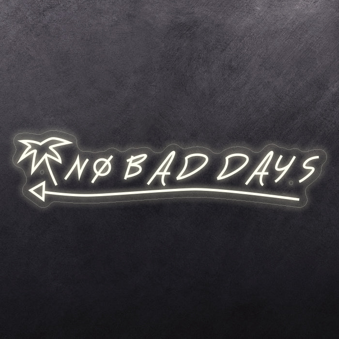 No Bad Days