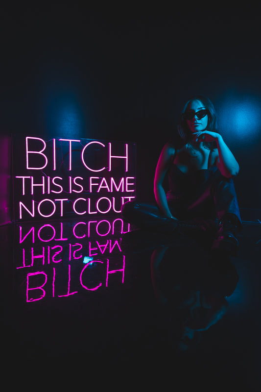 B*TCH THIS IS FAME NOT CLOUT