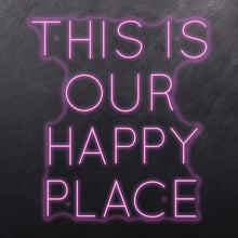 Load image into Gallery viewer, This is our happy place
