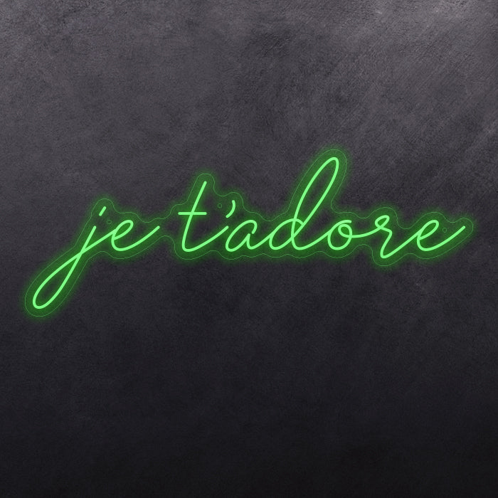 je t'adore