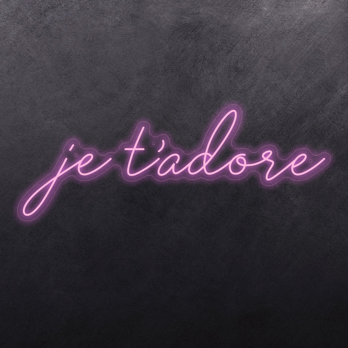 je t'adore