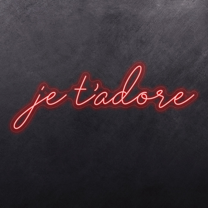 je t'adore