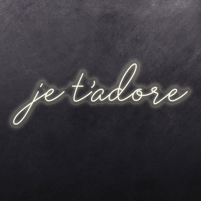 je t'adore