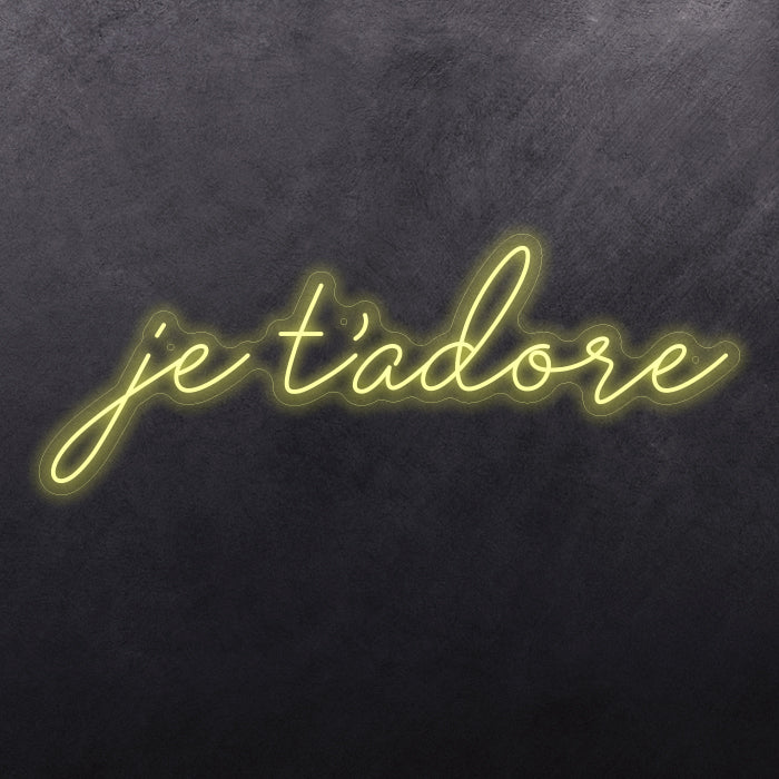 je t'adore