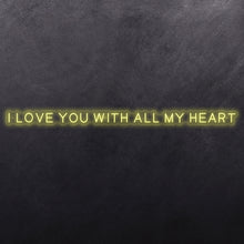 Load image into Gallery viewer, I love you with all my heart
