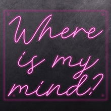 Load image into Gallery viewer, Where is my mind ?
