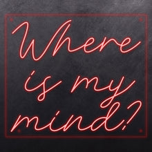 Load image into Gallery viewer, Where is my mind ?
