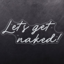 Load image into Gallery viewer, Let's get naked !
