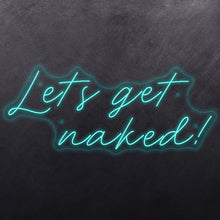 Load image into Gallery viewer, Let's get naked !
