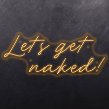 Load image into Gallery viewer, Let's get naked !

