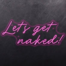 Load image into Gallery viewer, Let's get naked !
