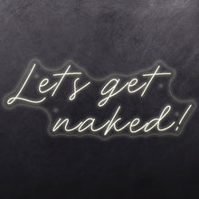 Load image into Gallery viewer, Let's get naked !
