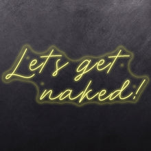 Load image into Gallery viewer, Let's get naked !

