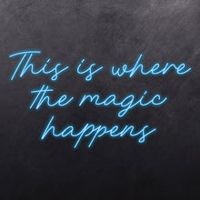 Load image into Gallery viewer, This is where the magic happens
