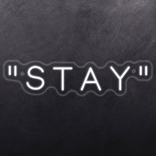 Load image into Gallery viewer, "Stay"
