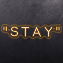 Load image into Gallery viewer, "Stay"

