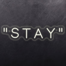 Load image into Gallery viewer, "Stay"
