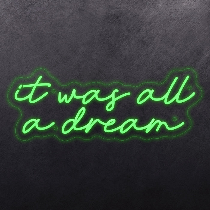 It was all a dream Design 2